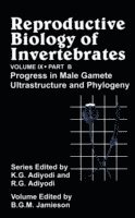 bokomslag Reproductive Biology of Invertebrates, Progress in Male Gamete Ultrastructure and Phylogeny