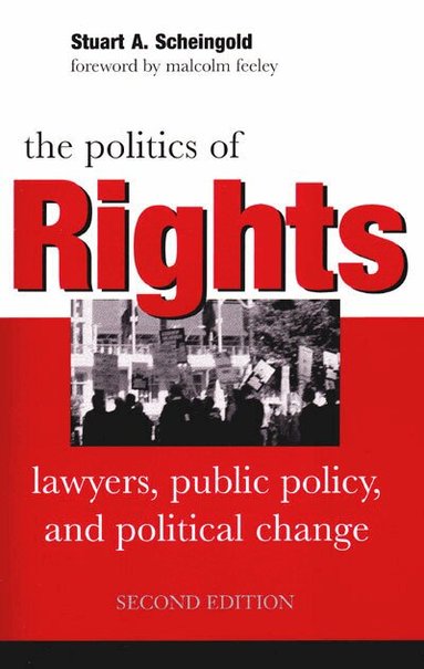 Stuart A. Scheingold - Politics of Rights, Häftad