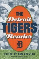 bokomslag The Detroit Tigers Reader