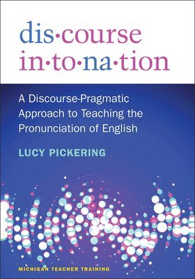Lucy Pickering - Discourse Intonation, Häftad