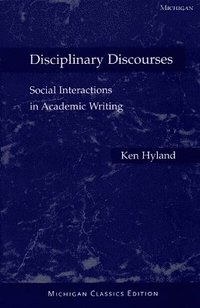 bokomslag Disciplinary Discourses, Michigan Classics Ed.