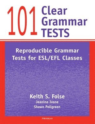 101 Clear Grammar Tests 1