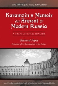 bokomslag Karamzin's Memoir on Ancient and Modern Russia