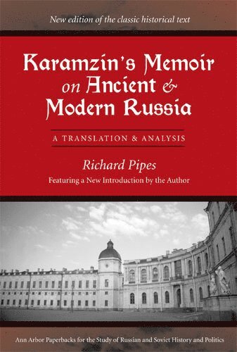 Karamzin's Memoir on Ancient and Modern Russia 1