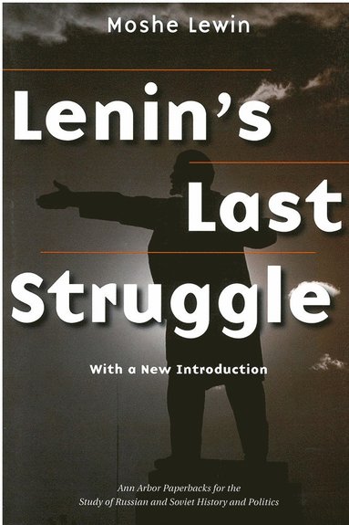 bokomslag Lenin's Last Struggle