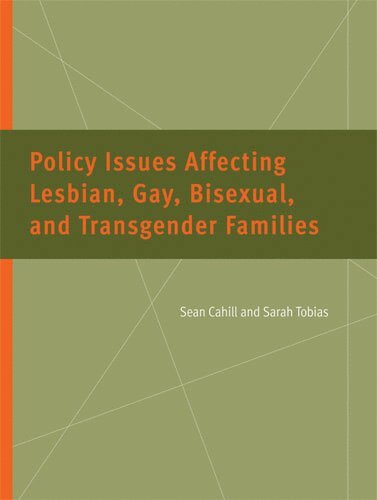 Sean Cahill, Sarah Tobias - Policy Issues Affecting Lesbian, Gay, Bisexual, and Transgender Families, Häftad