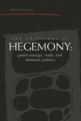 The Challenge of Hegemony 1