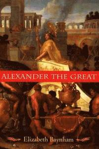 bokomslag Alexander the Great