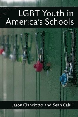 LGBT Youth in America's Schools 1