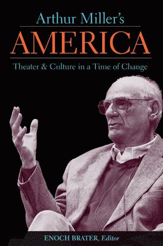 bokomslag Arthur Miller's America