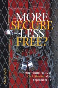 bokomslag More Secure, Less Free?