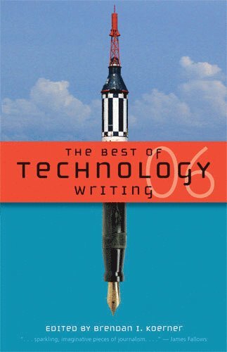 Best of Technology Writing 2006