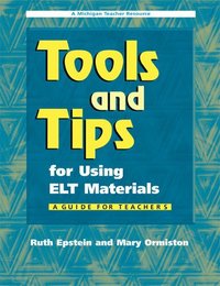 bokomslag Tools and Tips for Using ELT Materials