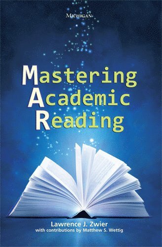 Lawrence Zwier - Mastering Academic Reading, Häftad