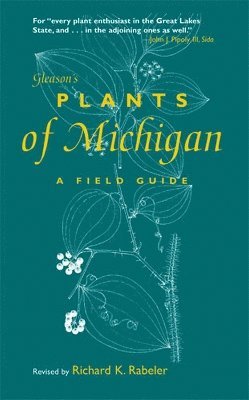 Gleason's Plants of Michigan 1