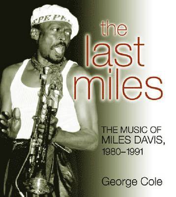 Cole, G: Last Miles
