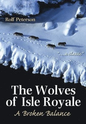 bokomslag The Wolves of Isle Royale