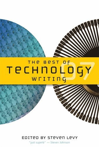 Best of Technology Writing 2007