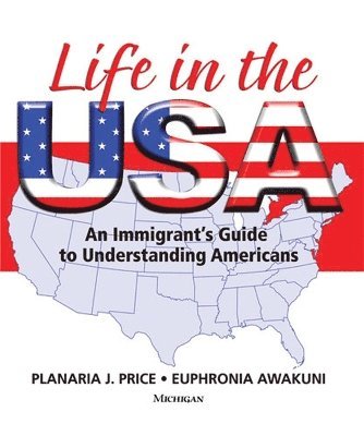 Planaria J. Price, Euphronia Awakuni - Life in the USA, Häftad
