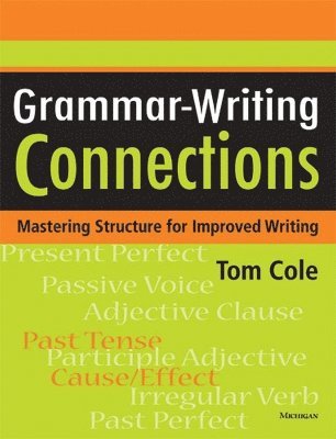 bokomslag Grammar-Writing Connections