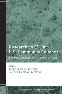 Research on ESL in U.S. Community Colleges 1