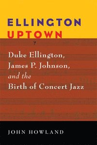 bokomslag Ellington Uptown