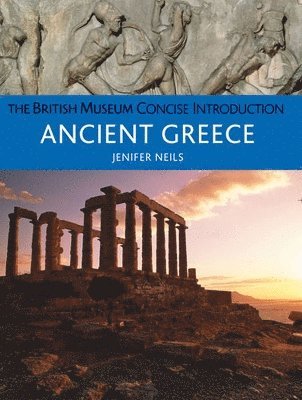 The British Museum Concise Introduction to Ancient Greece 1