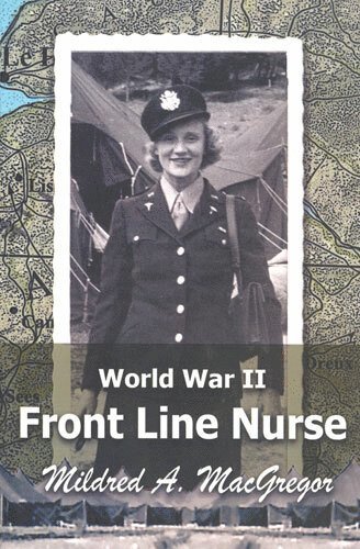 bokomslag World War II Front Line Nurse