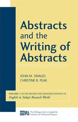 Abstracts and the Writing of Abstracts Volume 1 1