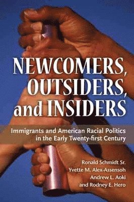 Newcomers, Outsiders, and Insiders 1