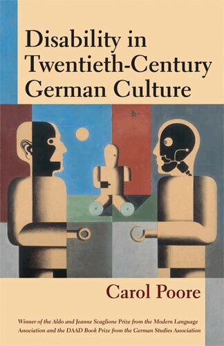 Carol Poore - Disability in Twentieth-Century German Culture, Häftad