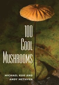 bokomslag 100 Cool Mushrooms