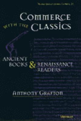 Commerce with the Classics