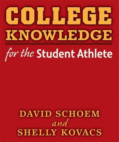 bokomslag College Knowledge for the Student Athlete