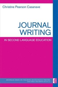 bokomslag Journal Writing in Second Language Education