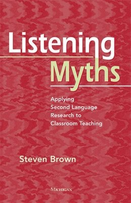 bokomslag Listening Myths
