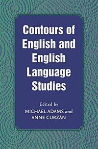 bokomslag Contours of English and English Language Studies
