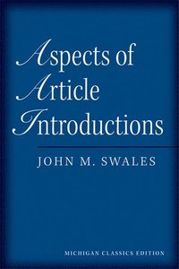 bokomslag Aspects of Article Introductions, Michigan Classics Ed.