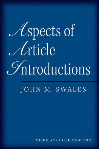 bokomslag Aspects of Article Introductions, Michigan Classics Ed.