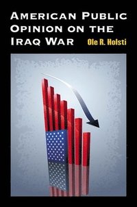bokomslag American Public Opinion on the Iraq War