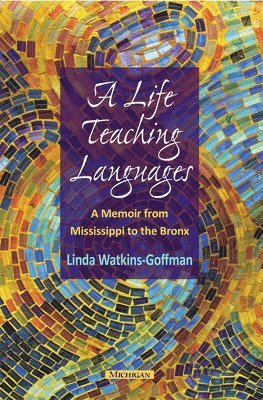 bokomslag A Life Teaching Languages