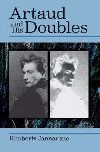 Kimberly Jannarone - Artaud and His Doubles, Häftad