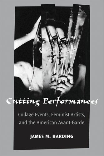 James M. Harding - Cutting Performances, Häftad