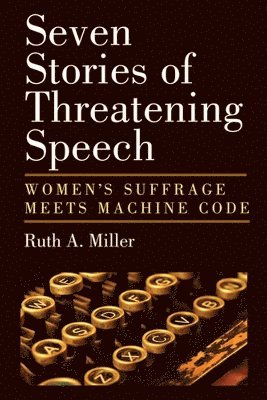 Seven Stories of Threatening Speech 1