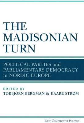 Kaare Strøm, Torbjörn Bergman, Torbjorn Bergman - Madisonian Turn, Häftad