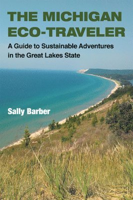 The Michigan Eco-Traveler 1