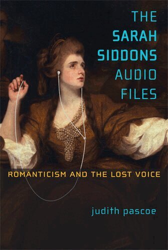 Judith Pascoe - Sarah Siddons Audio Files, Häftad