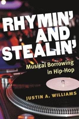 bokomslag Rhymin' and Stealin'