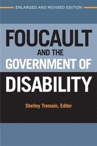 bokomslag Foucault and the Government of Disability