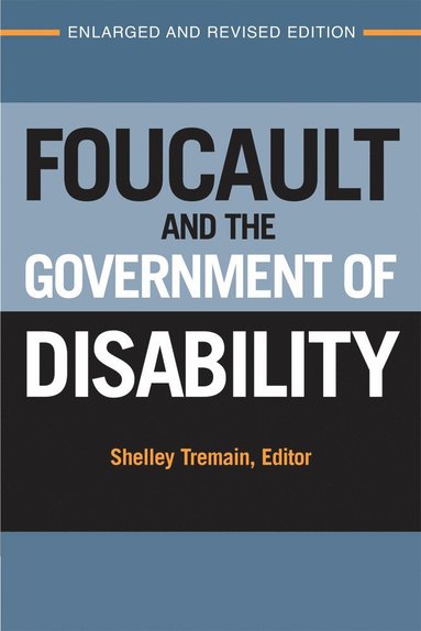 bokomslag Foucault and the Government of Disability